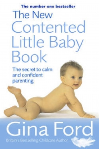 Knjiga New Contented Little Baby Book Gina Ford