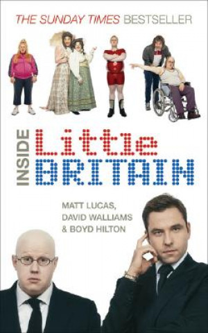 Könyv Inside Little Britain Matt Lucas