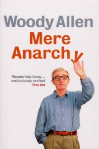 Книга Mere Anarchy Woody Allen