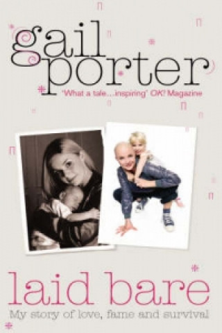 Knjiga Laid Bare Gail (Author / Actress) Porter