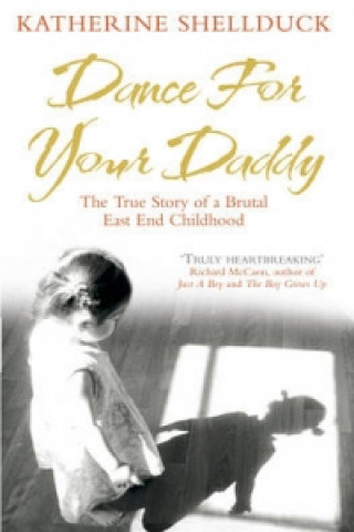 Książka Dance for your Daddy Katherine Shellduck