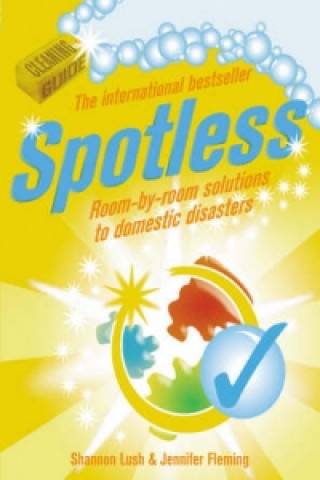 Livre Spotless Shannon & Jennifer Lush & Fleming