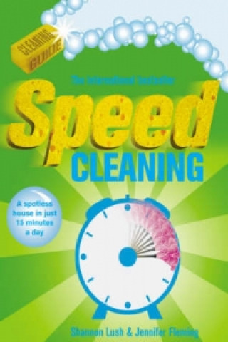 Kniha Speed Cleaning Shannon & Jennifer Lush & Fleming