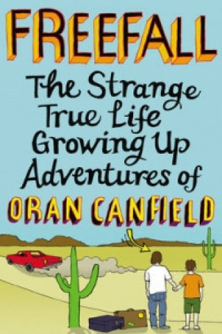 Knjiga Freefall Oran Canfield