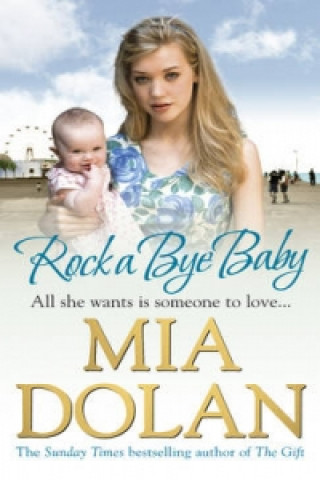 Book Rock A Bye Baby Mia Dolan