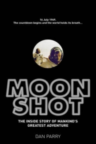 Книга Moonshot Dan Parry