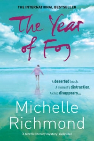 Kniha Year of Fog Michelle Richmond