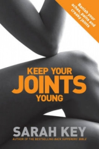 Book Keep Your Joints Young Sarah Key