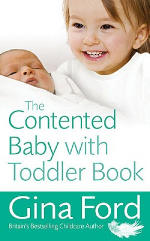 Kniha Contented Baby with Toddler Book Gina Ford