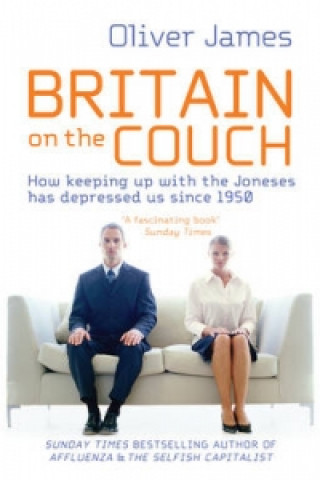 Carte Britain On The Couch Oliver James