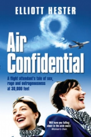Kniha Air Confidential Elliot Hester