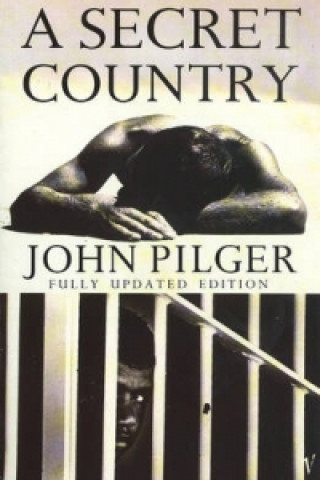 Kniha Secret Country John Pilger