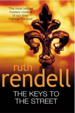 Książka Keys To The Street Ruth Rendell