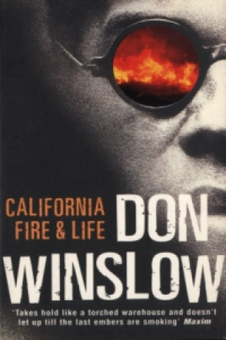 Carte California Fire And Life Don Winslow