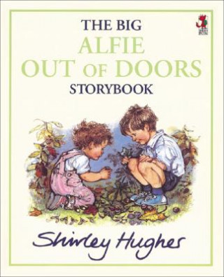 Könyv Big Alfie Out Of Doors Storybook Shirley Hughes