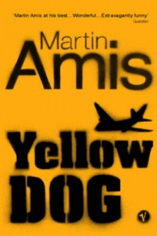 Könyv Yellow Dog Martin Amis