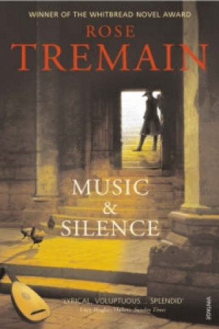 Książka Music & Silence Rose Tremain