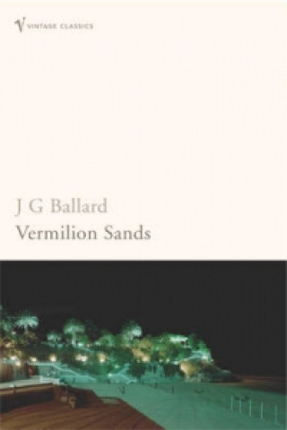 Książka Vermilion Sands James Graham Ballard