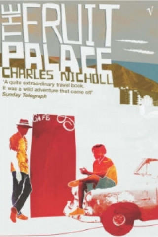 Βιβλίο Fruit Palace Charles Nicholl