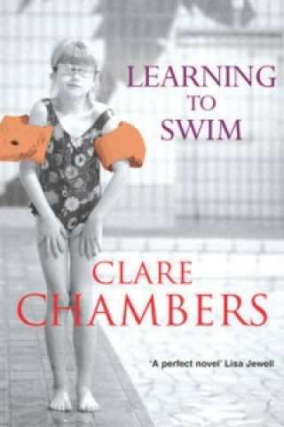 Kniha Learning To Swim Clare Chambers
