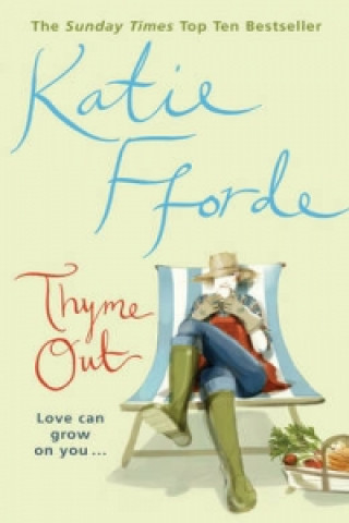 Книга Thyme Out Katie Fforde