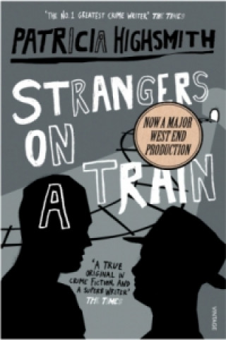 Kniha Strangers on a Train Patricia Highsmith