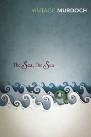 Kniha Sea, The Sea Iris Murdoch