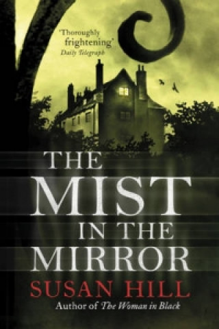 Книга Mist in the Mirror Susan Hill