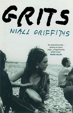 Książka Grits Niall Griffiths