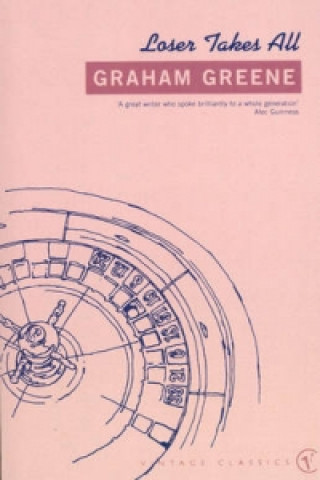 Knjiga Loser Takes All Graham Greene