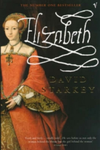 Kniha Elizabeth David Starkey