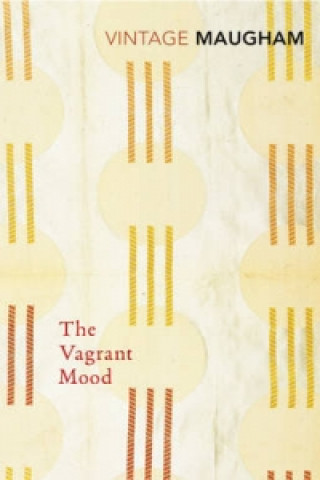 Kniha Vagrant Mood Somerset Maugham