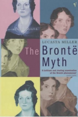 Kniha Bronte Myth Lee Miller