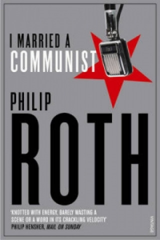 Книга I Married a Communist Philip Roth