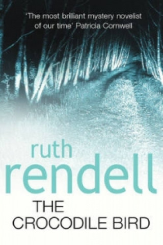 Könyv Crocodile Bird Ruth Rendell