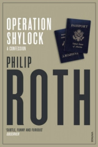 Kniha Operation Shylock Philip Roth