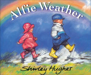 Kniha Alfie Weather Shirley Hughes