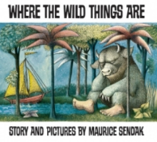 Knjiga Where The Wild Things Are Maurice Sendak