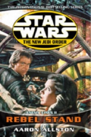 Könyv Star Wars: The New Jedi Order - Enemy Lines II Rebel Stand Aaron Allston