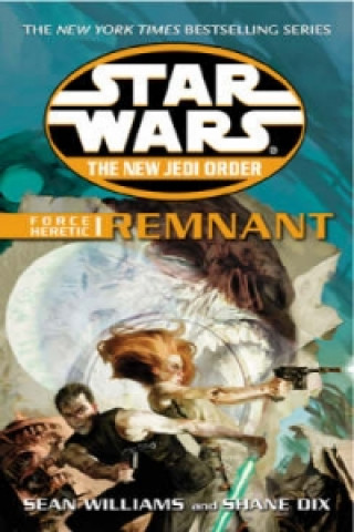 Book Star Wars: The New Jedi Order - Force Heretic I Remnant Williams