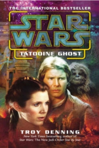 Kniha Star Wars: Tatooine Ghost Troy Denning