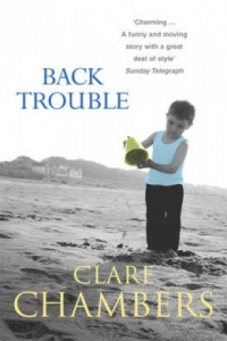Kniha Back Trouble Clare Chambers