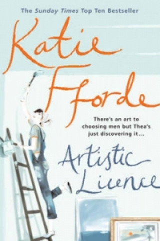 Kniha Artistic Licence Katie Fforde