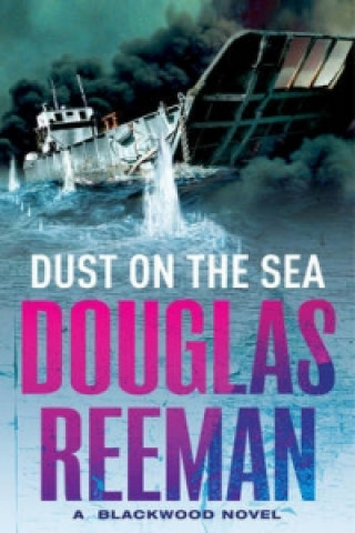 Kniha Dust on the Sea Douglas Reeman