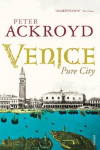 Kniha Venice Peter Ackroyd