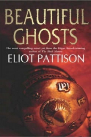 Kniha Beautiful Ghosts Eliot Pattison