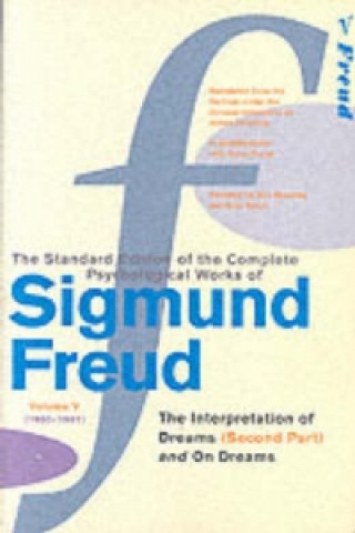 Könyv Complete Psychological Works of Sigmund Freud, Volume 5 Sigmund Freud