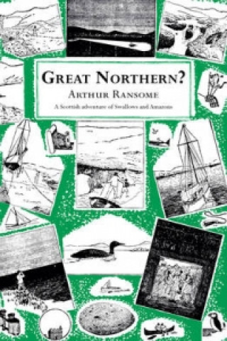 Kniha Great Northern? Arthur Ransome