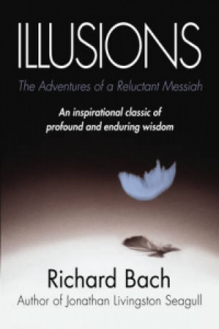 Könyv Illusions Richard Bach