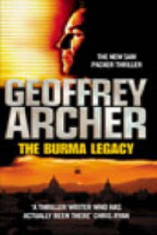 Könyv Burma Legacy Geoffrey Archer